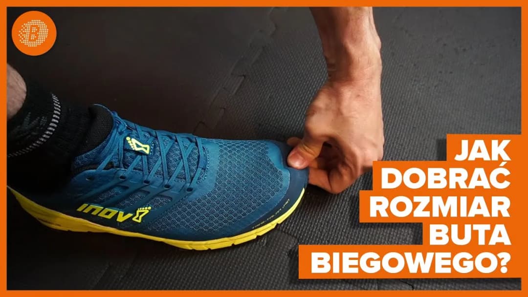 Buty do biegania jaki rozmiar - uniknij najczęstszych błędów w doborze